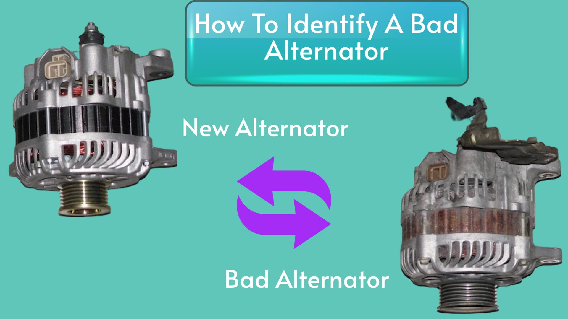 Signs Of A Bad Alternator